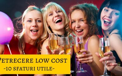 Cum sa organizezi o petrecere low cost?