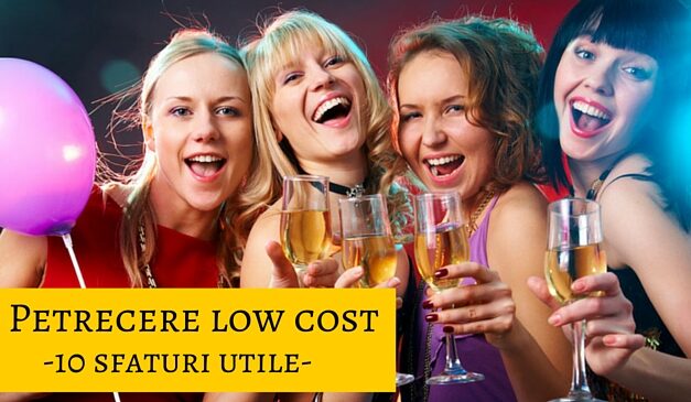 Cum sa organizezi o petrecere low cost?