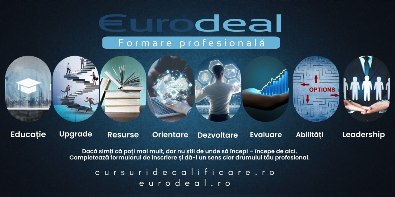 Eurodeal — 24 de ani de expertiză în formarea profesională autorizată din România
